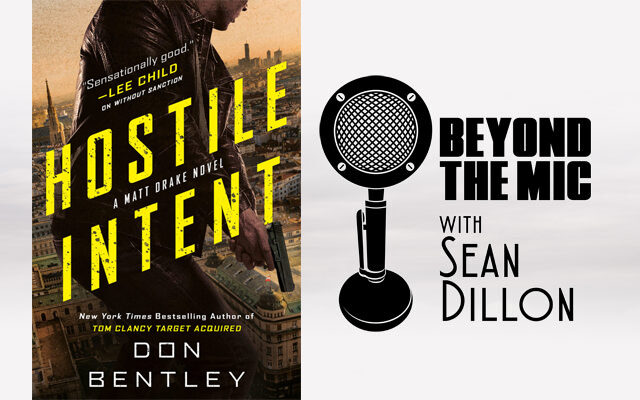 Author Don Bentley on His New Spy Thriller “Hostile Intent”