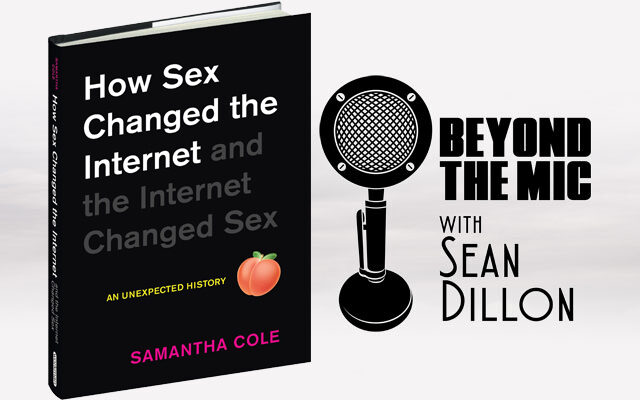 Vice Journalist Samantha Cole Author of “How Sex Changed the Internet”