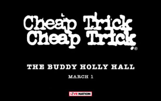 Legendary Cheap Trick to Perform at The Buddy Holly Hall March 1st