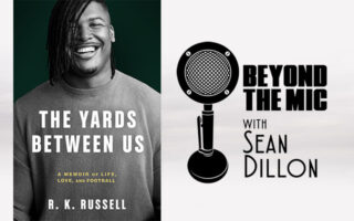 The Yards Between Us: R.K. Russell's Journey Beyond the Game