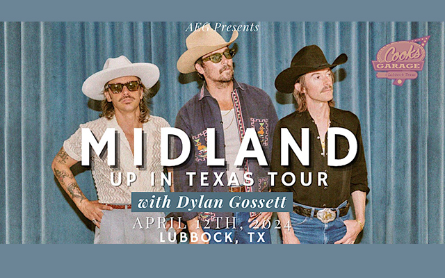 Midland – “Up in Texas Tour” @ Cooks Garage April 12th