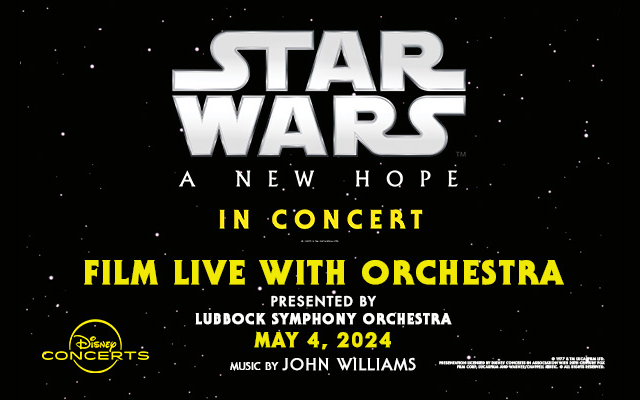 <h1 class="tribe-events-single-event-title">Star Wars: A New Hope in Concert Presented by Lubbock Symphony Orchestra</h1>